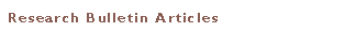 Research Bulletin Articles