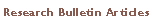 Research Bulletin Articles