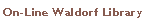 On-line Waldorf Library